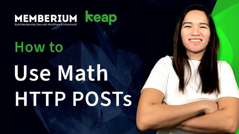 How to Use Memberium Math HTTP POSTs Function (Memberium and Keap)